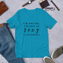 Load image into Gallery viewer, I'm Not Fat T-Shirt