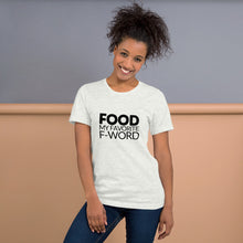 Load image into Gallery viewer, My Favorite F-Word T-Shirt