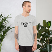 Load image into Gallery viewer, I Don't Age Shirt