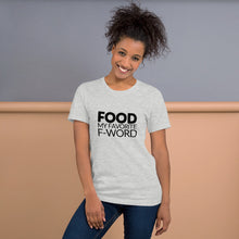 Load image into Gallery viewer, My Favorite F-Word T-Shirt