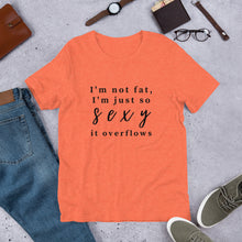 Load image into Gallery viewer, I'm Not Fat T-Shirt