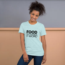 Load image into Gallery viewer, My Favorite F-Word T-Shirt