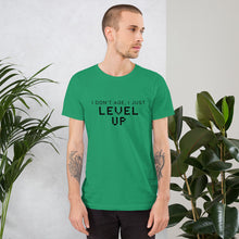 Load image into Gallery viewer, I Don't Age Shirt