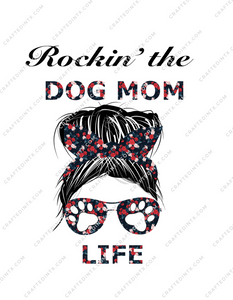 Digital File ONLY - Dog Mom Life PNG Download