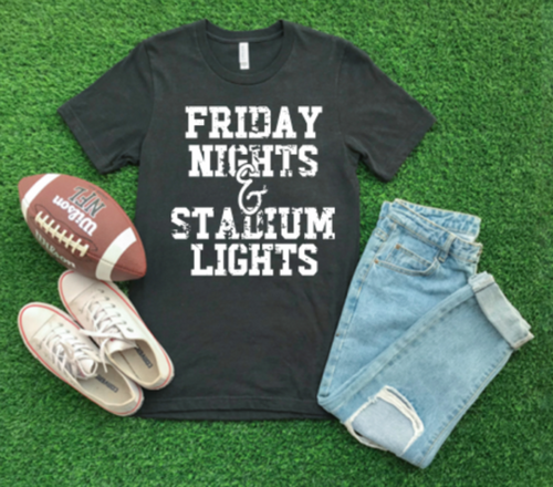 Friday Nights & Stadium Lights Shirt
